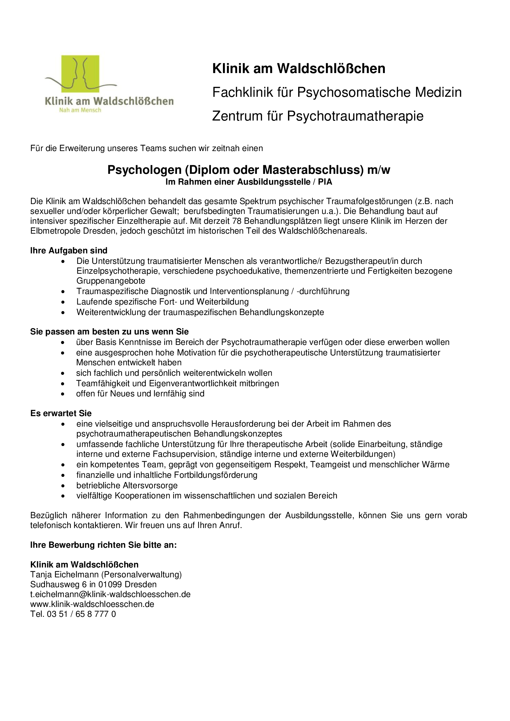 Klinik am Waldschlößchen, Dresden (01/2019): Psychologen m/w (Diplom oder Masterabschluss) im Rahmen einer Ausbildungsstelle / PIA